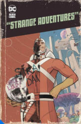 Strange Adventures - Mitch Gerads, Evan Shaner (ISBN: 9781779512031)