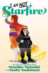 I Am Not Starfire - Yoshi Yoshitani (ISBN: 9781779501264)