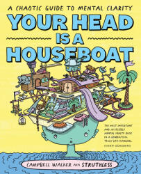 Your Head is a Houseboat - Campbell Walker (ISBN: 9781743797495)