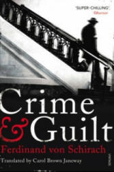 Crime and Guilt - Ferdinand von Schirach (2012)
