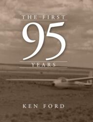 The First 95 Years (ISBN: 9781732459465)