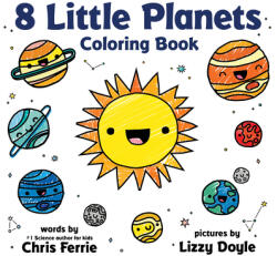 8 Little Planets Coloring Book - Lizzy Doyle (ISBN: 9781728234748)