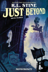 Just Beyond: Monstrosity (ISBN: 9781684156979)