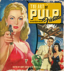 Art of Pulp Fiction - Ed Hulse (ISBN: 9781684057993)