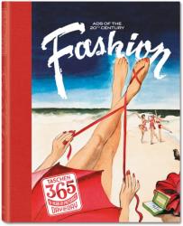 Taschen 365, Day-by-day, 20th Century Fashion - Jim Heimann, Alison A. Nieder (2012)