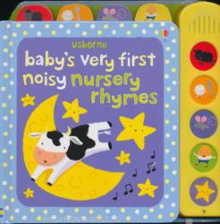 Usborne Baby's Very First Noisy Nursery Rhymes (2012)