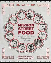 Mission Street Food - Karen Leibowitz (2011)