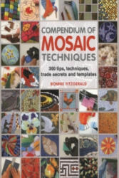 Compendium of Mosaic Techniques - Bonnie Fitzgerald (2012)