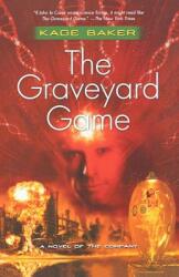The Graveyard Game: A Novel of the Company (2002)