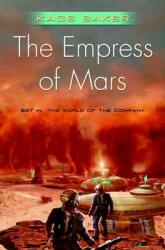 The Empress of Mars: Set in the World of the Company (2002)
