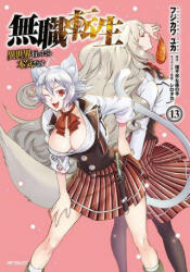 Mushoku Tensei: Jobless Reincarnation (Manga) Vol. 13 - Fujikawa Yuka (ISBN: 9781648272837)