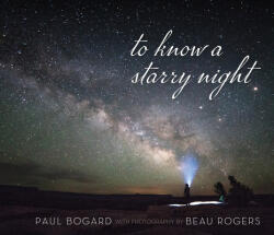 To Know a Starry Night - Beau Rogers (ISBN: 9781647790127)