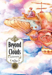 Beyond the Clouds 5 - Nicke (ISBN: 9781646513048)