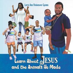 Learn About Jesus and the Animals He Made (ISBN: 9781646207855)