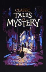 Classic Tales of Mystery (ISBN: 9781645178149)