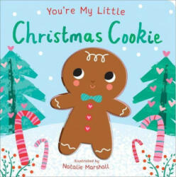 You're My Little Christmas Cookie - Natalie Marshall (ISBN: 9781645177968)
