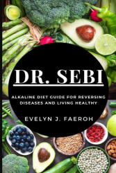 Dr Sebi (ISBN: 9781637502006)