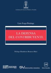 La Defensa del Contribuyente (ISBN: 9781636255187)
