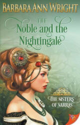 Noble and the Nightingale (ISBN: 9781635558128)
