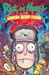 Rick and Morty: Rick's New Hat (ISBN: 9781620109823)