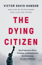 The Dying Citizen (ISBN: 9781541647534)