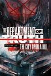 Department of Truth, Volume 2: The City Upon a Hill - James Tynion IV (ISBN: 9781534319219)