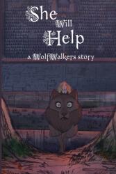 She Will Help (ISBN: 9781532431876)