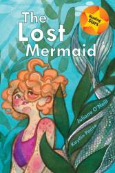 The Lost Mermaid (ISBN: 9781532415814)
