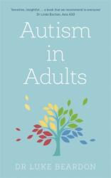 Autism in Adults (ISBN: 9781529375411)