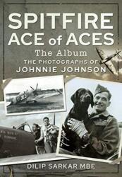 Spitfire Ace of Aces: The Album (ISBN: 9781526791665)
