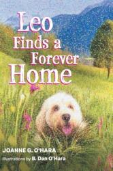 Leo Finds a Forever Home (ISBN: 9781525594588)
