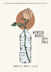 Winter Roses after Fall (ISBN: 9781524867898)