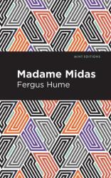 Madame Midas (ISBN: 9781513278360)