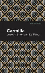 Carmilla - Joseph Sheridan Le Fanu (ISBN: 9781513271637)
