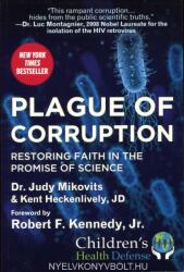 Plague of Corruption: Restoring Faith in the Promise of Science (ISBN: 9781510766587)