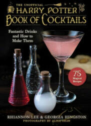 Unofficial Harry Potter-Inspired Book of Cocktails - Georgia Hingston (ISBN: 9781510765245)