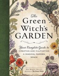 The Green Witch's Garden (ISBN: 9781507215876)
