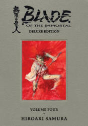 Blade of the Immortal Deluxe Volume 4 - Hiroaki Samura (ISBN: 9781506726557)