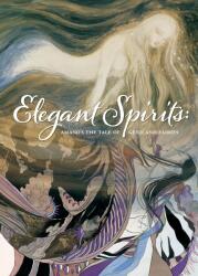 Elegant Spirits: Amano's Tale Of Genji And Fairies (ISBN: 9781506725314)