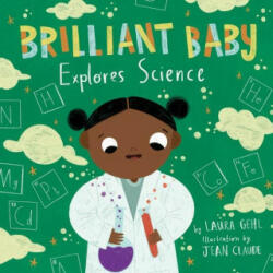 Brilliant Baby Explores Science - Jean Claude (ISBN: 9781499812268)