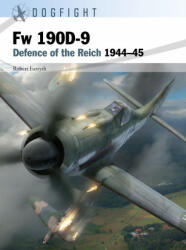 Fw 190D-9 - Gareth Hector, Jim Laurier (ISBN: 9781472849397)