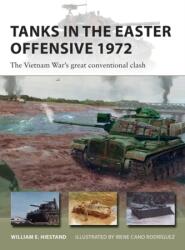Tanks in the Easter Offensive 1972 (ISBN: 9781472849021)
