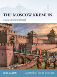 Moscow Kremlin - Donato Spedaliere (ISBN: 9781472845498)