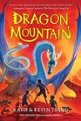 Dragon Mountain: Volume 1 - Kevin Tsang (ISBN: 9781454943945)