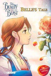 Disney Manga: Beauty and the Beast - Belle's Tale (Full-Color Edition) - Mallory Reaves (ISBN: 9781427868084)