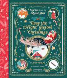 Twas the Night Before Christmas (Stories from the Music Box) - Raquel Martin Peinado (ISBN: 9781419754906)