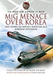 Amenințarea MIG asupra Coreei (ISBN: 9781399014281)