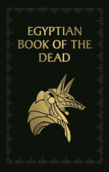 Egyptian Book of the Dead - Ea Wallis Budge (ISBN: 9781398809628)