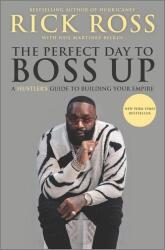 The Perfect Day to Boss Up (ISBN: 9781335522528)