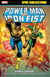 Power Man & Iron Fist Epic Collection: Heroes For Hire - Mary Jo Duffy, Chris Claremont (ISBN: 9781302929879)